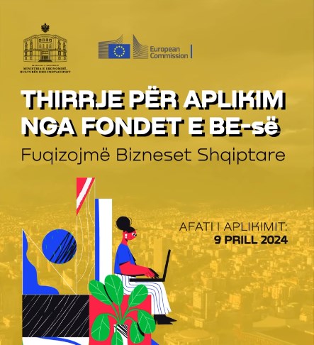 Shqipëria, pjesë e programit të tregut të përbashkët të BE-së, sipërmarrësit thirren të aplikojnë
