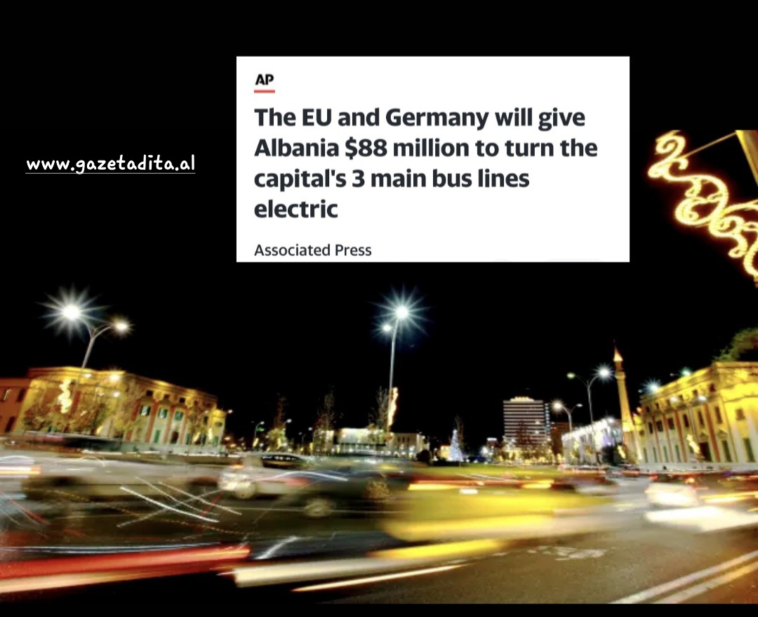 BE dhe Gjermania do t’i japin Shqipërisë 81 milionë euro për të kthyer në elektrike tre linjat kryesore të autobusëve në Tiranë
