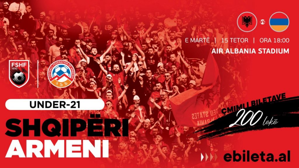 EURO 2025, Shqipëria U-21 luan në “Air Albania” me Armeninë, dalin në shitje biletat