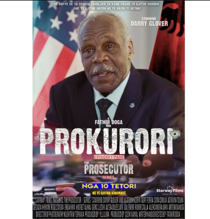 Filmi shqiptar “Prokurori” me Danny Glover, nis shitja e biletave në Shqipëri dhe Kosovë