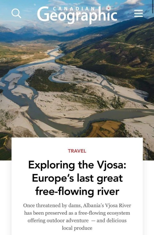 Vjosa në “Canadian Geographic”, Rama: Lumi i fundit i egër në Evropë josh vizitorë nga gjithë planeti